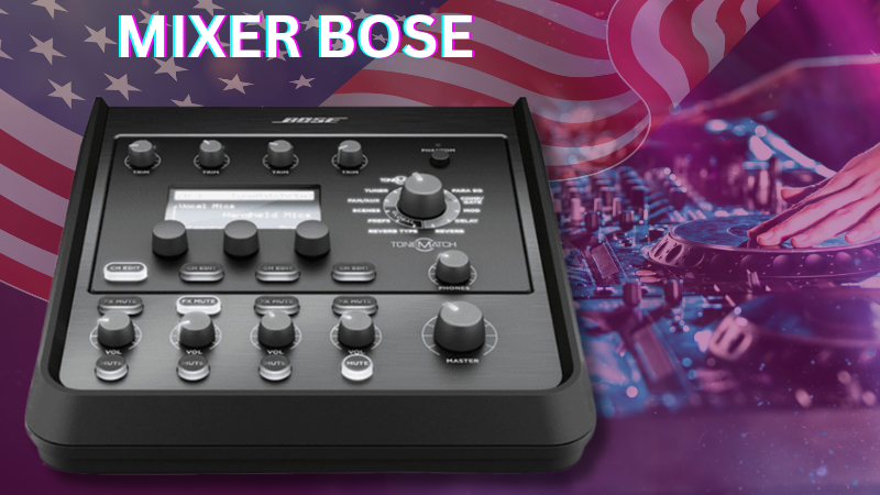 Mixer Bose - Thương hiệu tới từ Mỹ Mixer Bose - Thương hiệu tới từ Mỹ