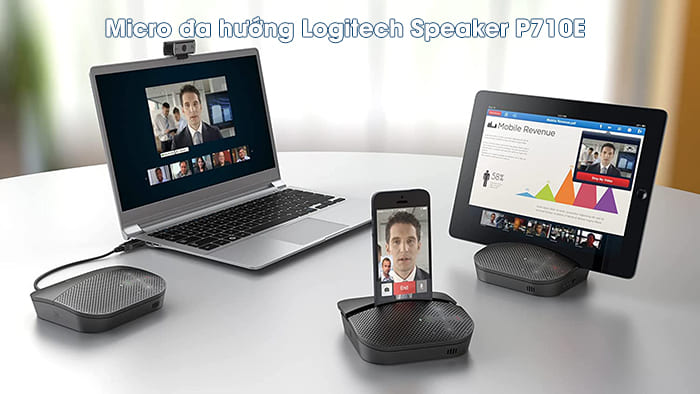 Micro đa hướng Logitech Speaker P710E: 3.299.000 VNĐ Micro đa hướng Logitech Speaker P710E: 3.299.000 VNĐ