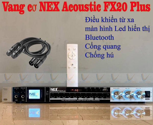 Mua vang cơ NEX FX20 Plus chính hãng tại Phượng Xồ Audio