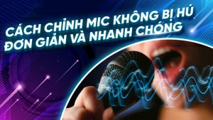 Hiện tượng micro bị hú khi hát karaoke 